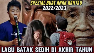 SPESIAL LAGU BATAK SEDIH DI AKHIR TAHUN 2022/2023 | Cover Hendra Silalahi
