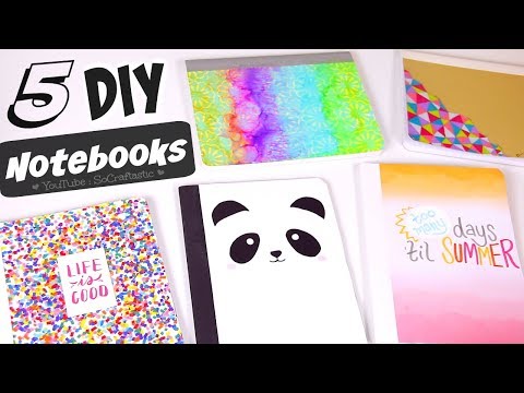 5 DIY NOTEBOOK IDEAS For Back-To-School 2017 // How To Make School Supplies // SoCraftastic