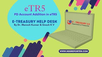 PD Account Addition in eTR5 Module | e-Treasury Help Desk