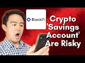 Are Crypto Savings Accounts Safe to Use? Is BlockFi Legit?