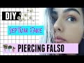 DIY SEPTUM FAKE/PIERCING FALSO - Daniela Casares