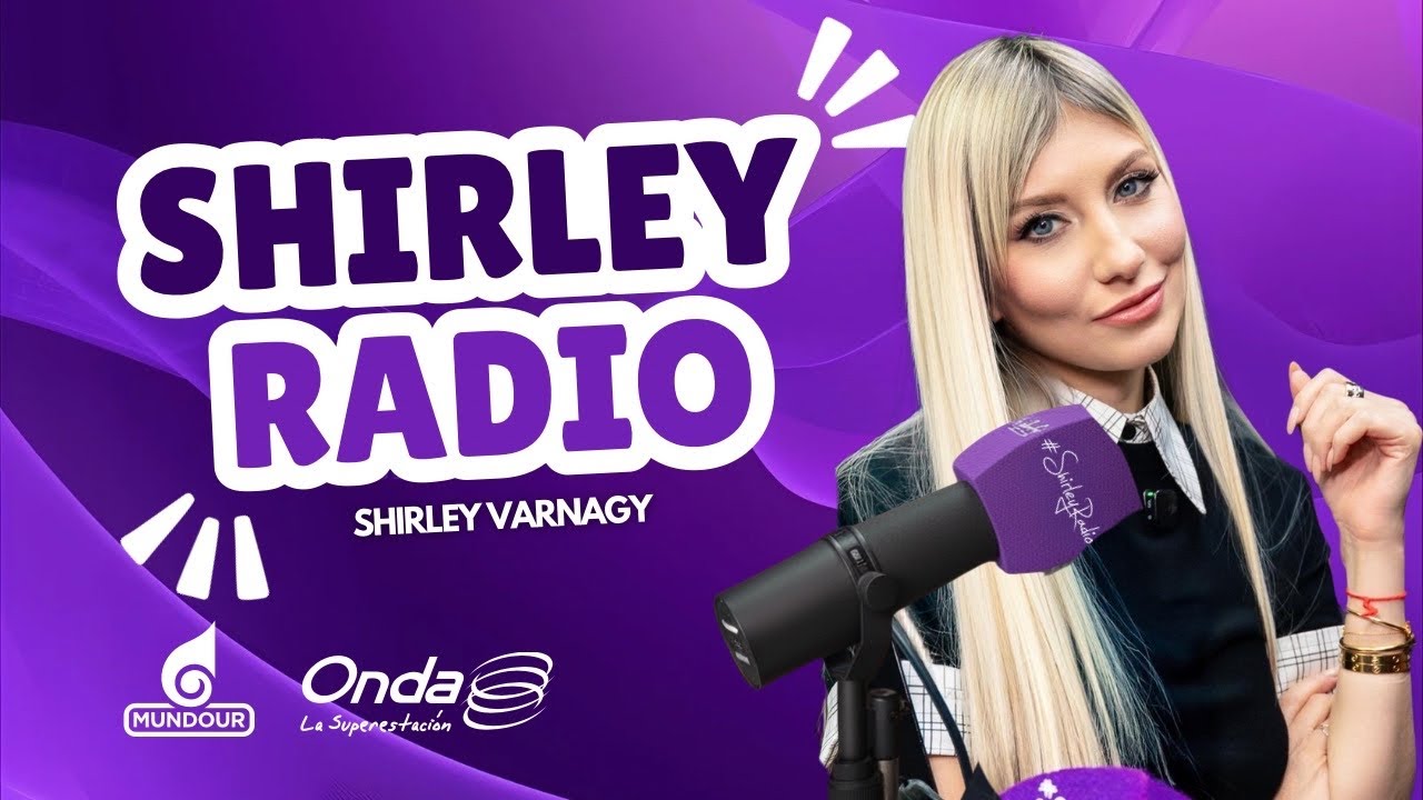 🔴EN VIVO Shirley Radio 27.02.2026 🎙 con Shirley Varnagy por Onda 107.9 FM