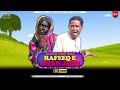 Rafeeq E Syahain Jaanh Rafeeq Baloch Balochi Funny Video Episode 320 2023 Rafeeq E Syahain Jaanh Rafeeq Baloch Balochi Funny Video Episode 320 2023
