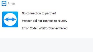 How To Resolve Teamviewer Error Code waitforconnectfailed?