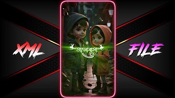 o o tomar amar valobasa #xml file 😊♥️ new romantic xml file 🥀 Bangla gan lyrics xml file 🥀 viral xml