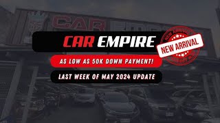 Car Empire MAY, 2024 | New Arrivals PART 4