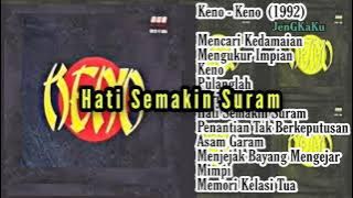 Keno - Hati Semakin Suram