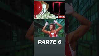 IT (Eso) - Resumen de Jepchu (Parte 6)