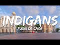 Indigans - Fugir de casa (Letra/Lyrics)