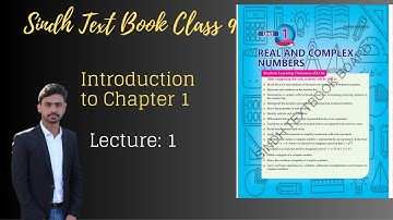 Class 9th Maths | Lec 1| Introduction to Real Numbers and Complex Numbers | Unit 1 | in Urdu/Hindi