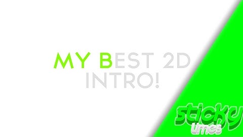 MY BEST INTRO 2D EVER!! MADE IT ON ANDROID!!