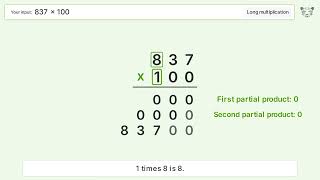 837 x 100 Long Multiplication - Step-by-Step