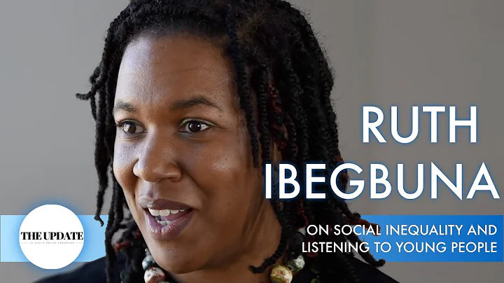 Ruth Ibegbuna on Social Inequality and Young Peoples' Voices
