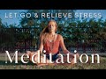 10 Minute Guided Meditation To Let Go | Breathe and Flow Yoga