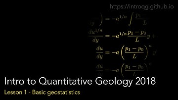 Quantitative Geology Lesson 1 - Basic geostatistics