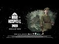 War Hospital Gameplay Trailer