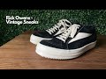 Rick owens vintage sneaks quick look  on foot