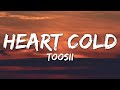 Toosii - heart cold (Lyrics)