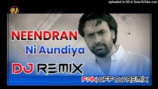 Neendran Ni Aundiya Babbu Maan Top No.1 Dj Remix Bijli Chamke Badal Garje Remix