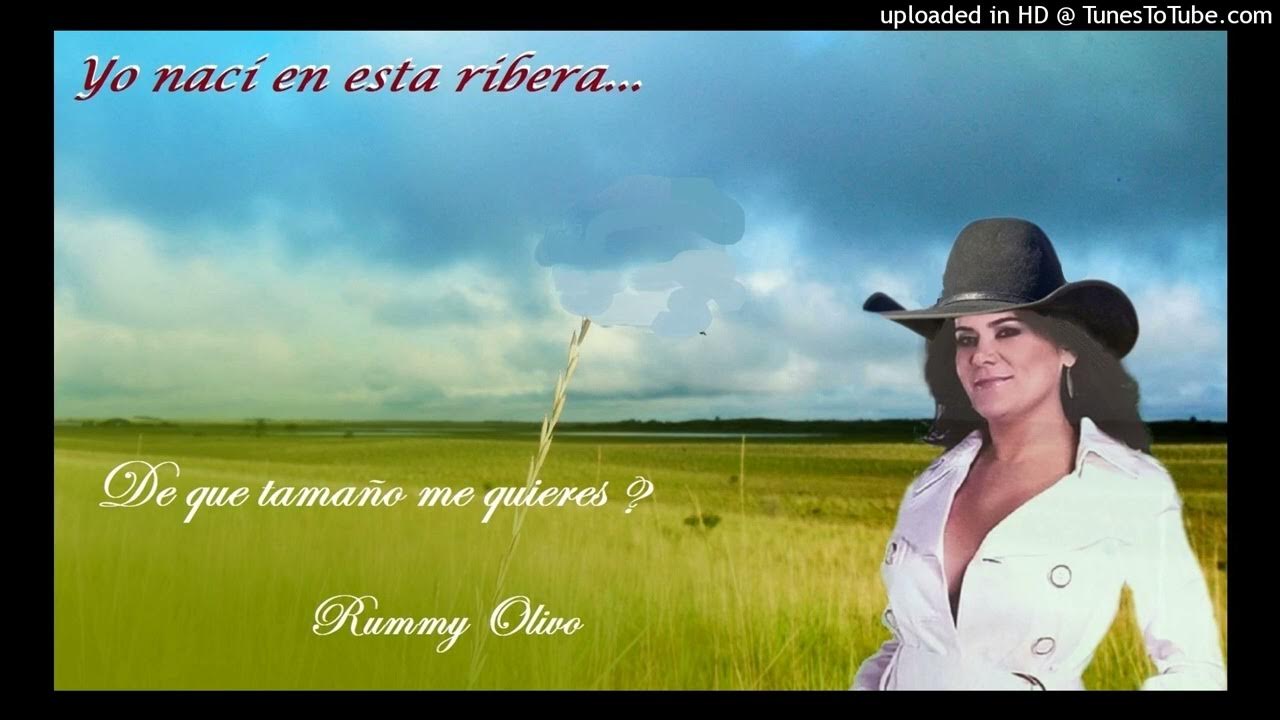 Rummy Olivo De Que Tamaño Me Quieres