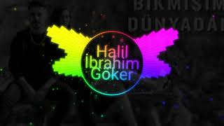 Halil İbrahim Göker - Bıkmışım Dünyadan Remix Boy Resimi