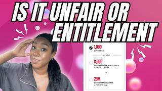 Is It Unfair OR Are People Entitled? YouTube's New Requirements for Monetization Raises Concerns