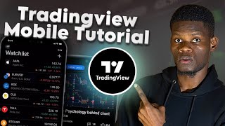 How to Use Tradingview on Phone: Tradingview Mobile App Tutorial 2026 Wealth