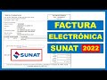 Cómo emitir una Factura Electrónica 2022 - Sunat