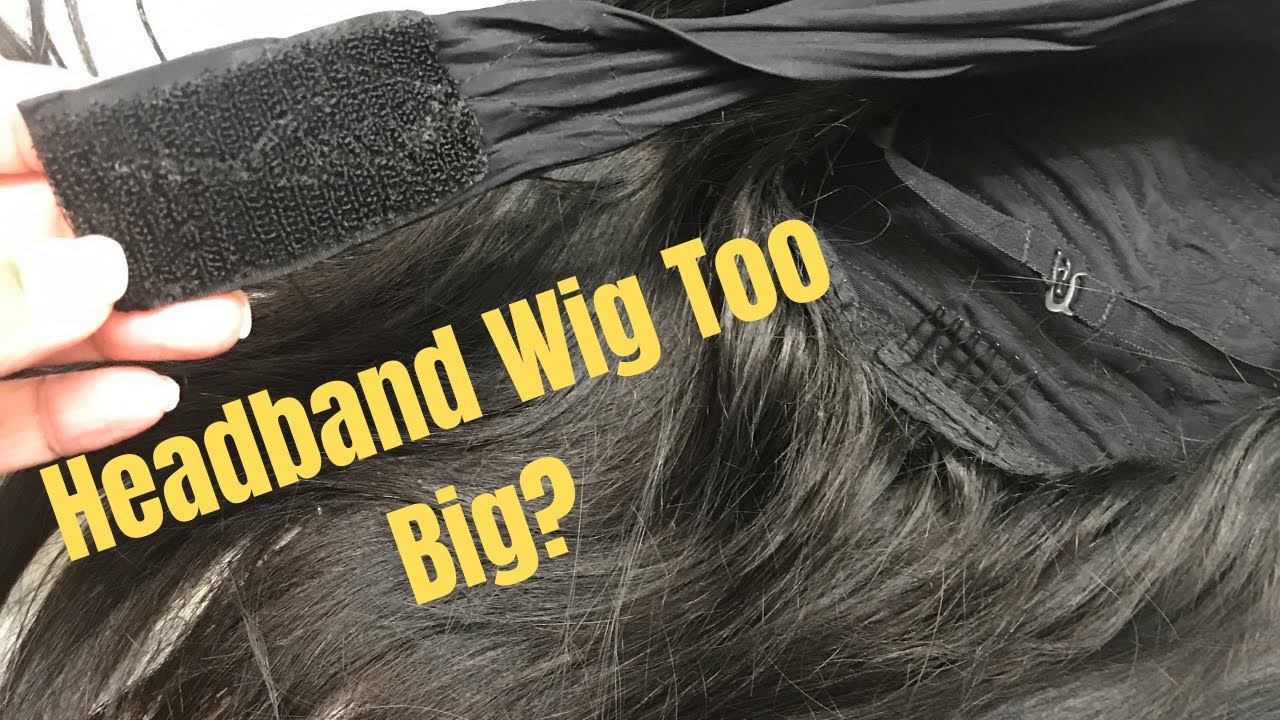 HEADBAND WIG TOO BIG?SUPER EASY HEADBAND WIG HACK 2021 YouTube