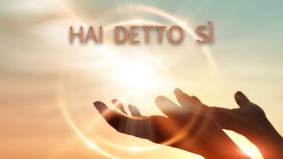 Video thumbnail of "HAI DETTO SÌ - CANTO A MARIA (spartito in descrizione)"