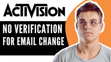 How To Change Activision Email Without Verification Code - Full Guide (2025)