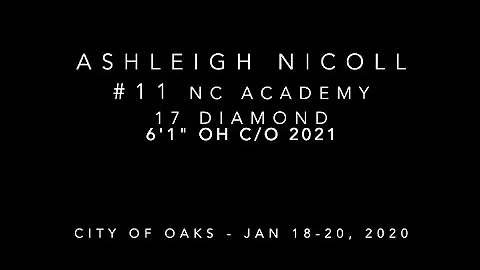 Ashleigh Nicoll #11, 6'1" OH, c/o 2021, City of Oa...