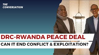 Can the DRC–Rwanda Peace Deal Hold?