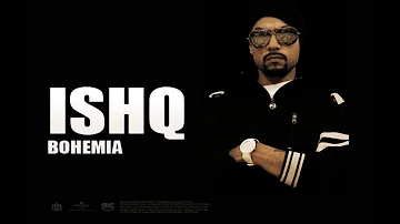 Bohemia  + Malkit Singh - Ishq (Official Audio) Classic