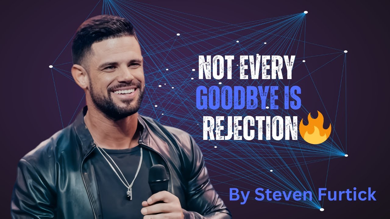Some departures are divine protection. God closes doors to open better ones. Steven Furtick Message