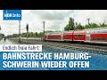 DB Generalsanierung beendet: Züge fahren wieder auf der Bahnstrecke Hamburg–Schwerin | NDR Info