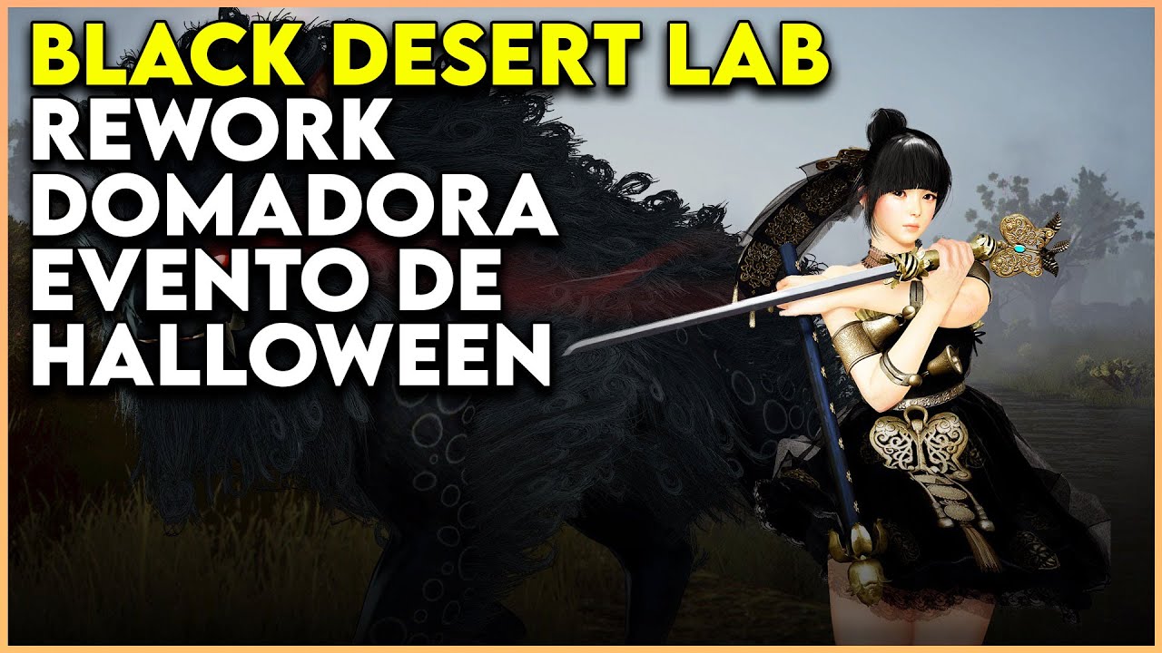 Black Desert LAB Rework Da Domadora E Evento De Halloween Tome Shot 