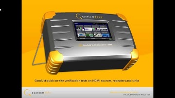 HDMI HDCP Testing of Displays and Repeaters  with Quantum Data 780 Handheld