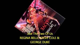 Regina Belle, Steve Cole, George Duke Accords