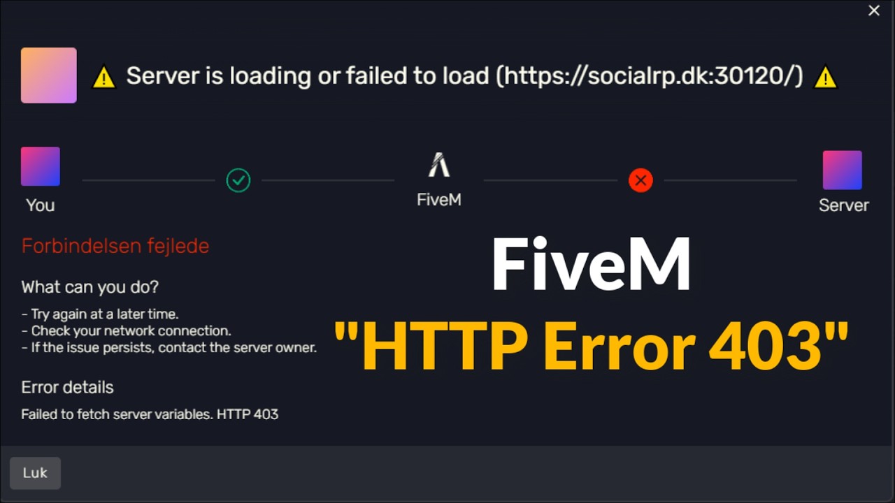 FiveM - Failed to fetch server variables - HTTP 403 - Server is Loading ...