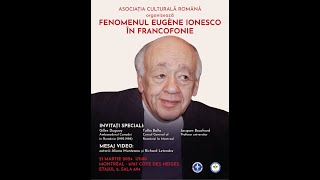 Ziua Internațională a Francofoniei Fenomenul Eugen Ionesco prima parte Montreal 21 martie 2024