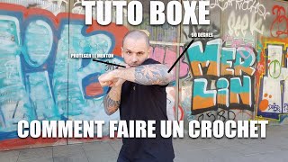 Tuto boxe : comment faire un crochet