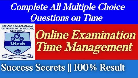 MAKAUT Students Know Best Time Management Tips For Online MCQ | Link inside