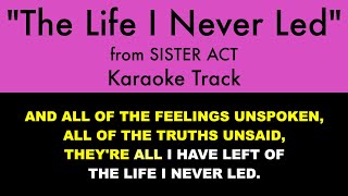 "The Life I Never Led" from Sister Act - Karaoke Track with Lyrics on Screen chords