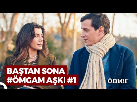 Baştan Sona #ÖmGam Sahneleri (Part 1) | Ömer Dizisi