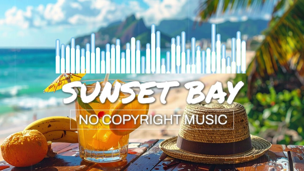 Sunset Bay Bossa Jazz – Travel - Vlog - Summer Content  [No copyright 100%]