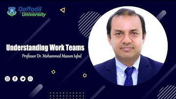 Understanding Work Teams