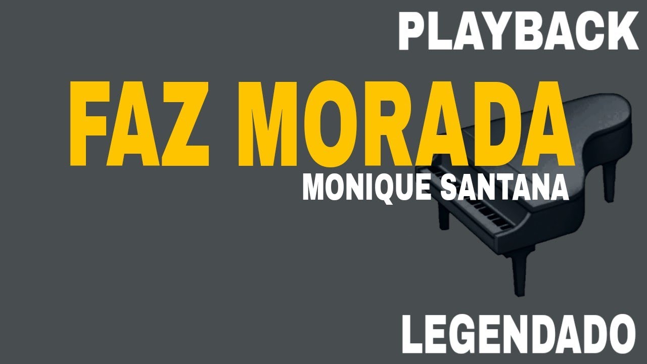Faz Morada ( 🎤 PLAYBACK LEGENDA ) Monique Santana - Cover Sulamita Alves