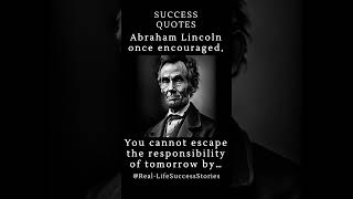 Abraham Lincoln on Responsibility: No Evasion Allowed🎩🛡️#abrahamlincolnquotes #successquotes #shorts