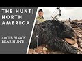 400 lb Black Bear Archery Hunt! | THE HUNT